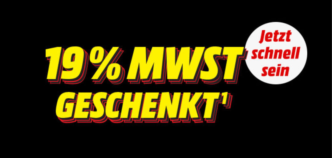 Media Markt 19 Prozent Aktion